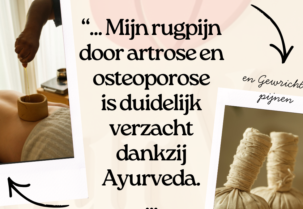 “Eindelijk echte verlichting voor mijn rugpijn dankzij Ayurveda”