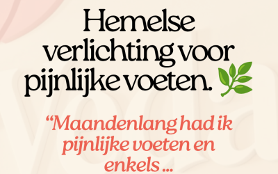 Hemelse verlichting voor pijnlijke voeten