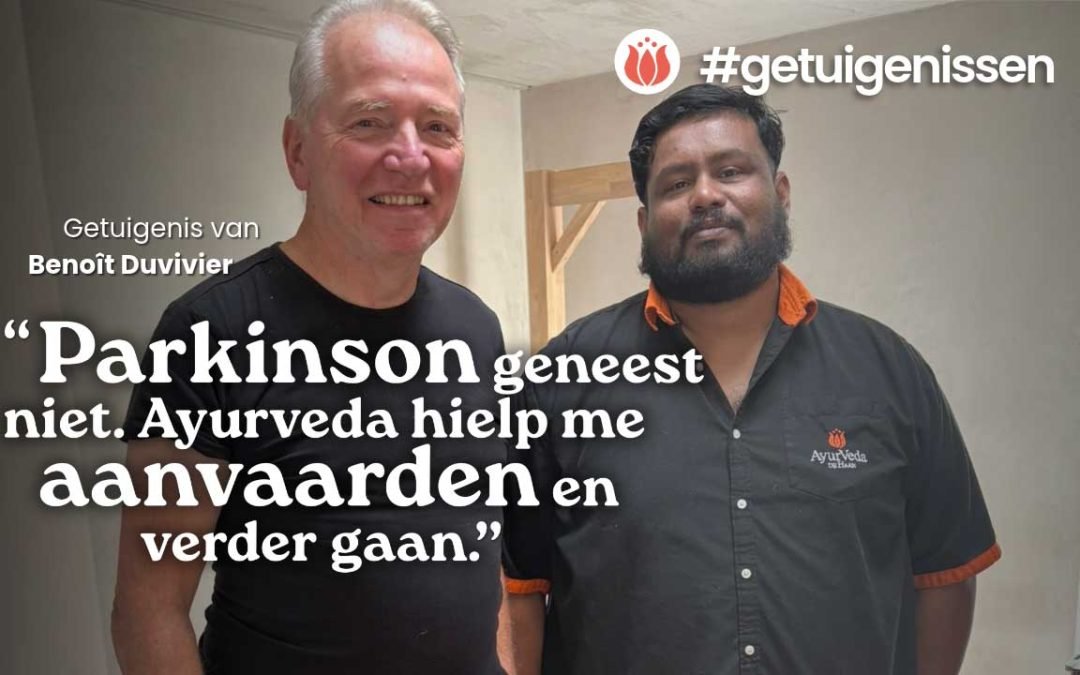 Benoît wilde Ayurveda leren kennen voor zijn parkinson